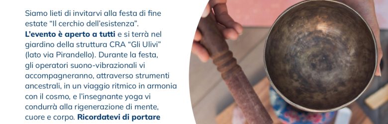 “Il cerchio dell’esistenza”: festa di fine estate alla CRA ‘Gli Ulivi’